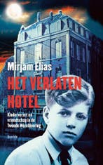 Het verlaten hotel (9789045124353, Mirjam Elias), Verzenden