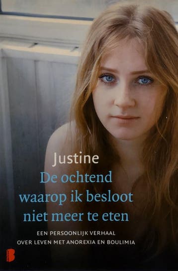 De ochtend waarop ik besloot niet meer te eten 9789022559055, Verzenden, Marie-Therese Justine