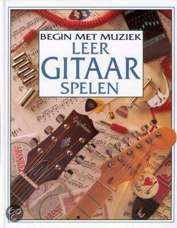 Leer gitaar spelen / Begin met muziek 9789054570875 E. Danes, Verzenden, Zo goed als nieuw, E. Danes