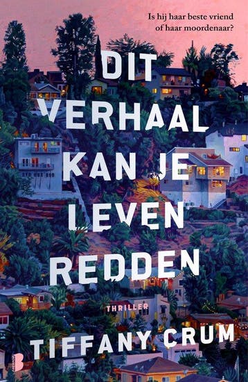 Dit verhaal kan je leven redden 9789049206734 Tiffany Crum, Verzenden, Gelezen, Tiffany Crum