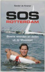 SOS ROTTERDAM 9789045303277 S. de Kramer, Verzenden, Gelezen, S. de Kramer