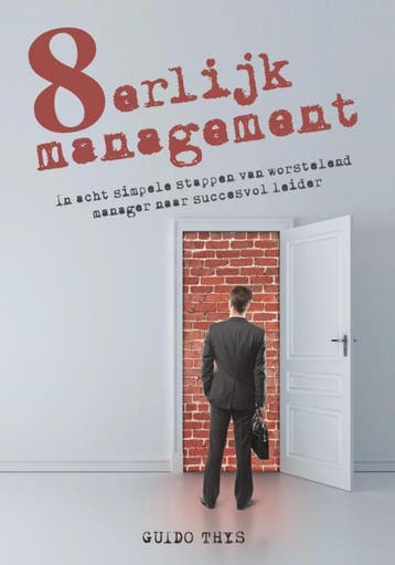 8erlijk Management 9789082028232 Guido Thys, Verzenden, Guido Thys