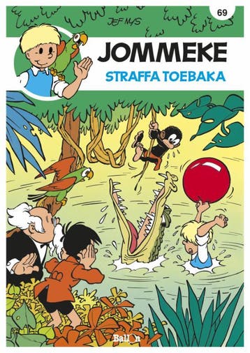 Straffa Toebaka / Jommeke / 69 9789462103207 Jef Nys, Verzenden, Jef Nys