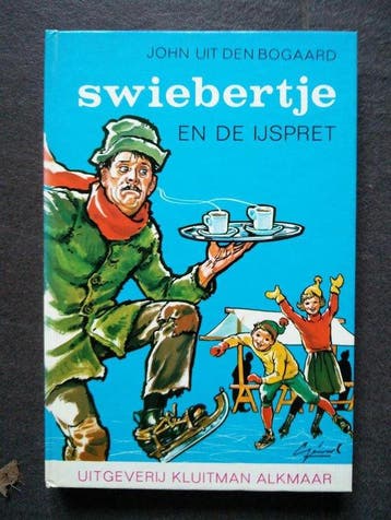 Swiebertje en de ijspret - den Bogaard, Verzenden, Nieuw