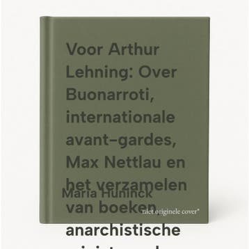 Voor Arthur Lehning: Over Buonarroti, internationale, Verzenden, Maria Huninck