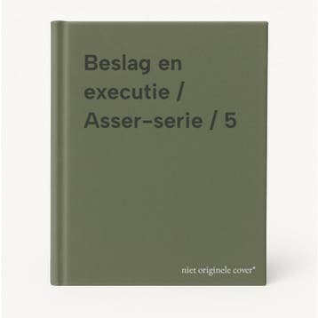 Beslag en executie / Asser-serie / 5 9789013173253, Boeken, Verzenden, Zo goed als nieuw