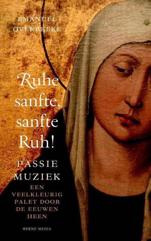 Ruhe sanfte, sanfte Ruh! 9789089721204 Emanuel Overbeeke, Boeken, Muziek, Gelezen, Verzenden
