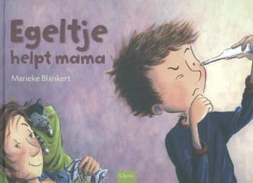Egeltje helpt mama 9789044817850 Marieke Blankert, Verzenden, Marieke Blankert