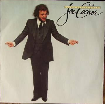 Joe Cocker - Luxury You Can Afford, Verzenden