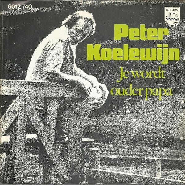 Peter Koelewijn - Je Wordt Ouder Papa, Cd's en Dvd's, Vinyl | Pop, Gebruikt, Verzenden