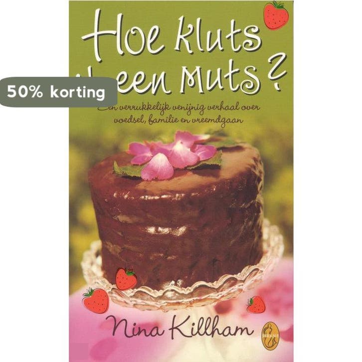 Hoe Kluts Ik Een Muts 9789058311955 Nina Killham, Boeken, Romans, Gelezen, Verzenden