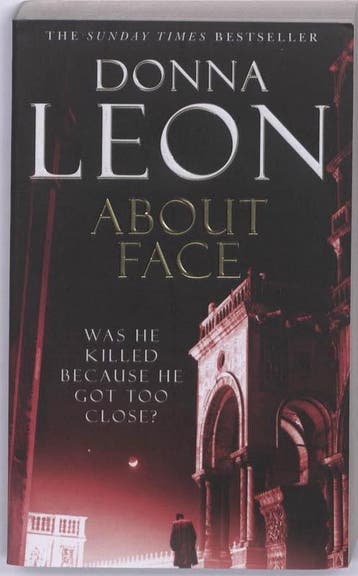 About face / Commissario Brunetti / 18 9780099547327, Verzenden, Gelezen, Donna Leon