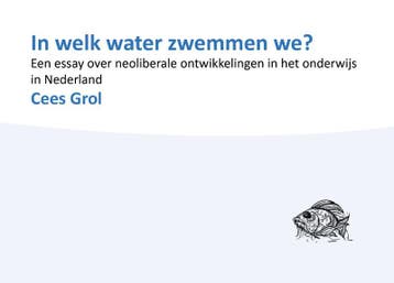 In welk water zwemmen we? 9789493343023 Cees Grol, Verzenden, Cees Grol