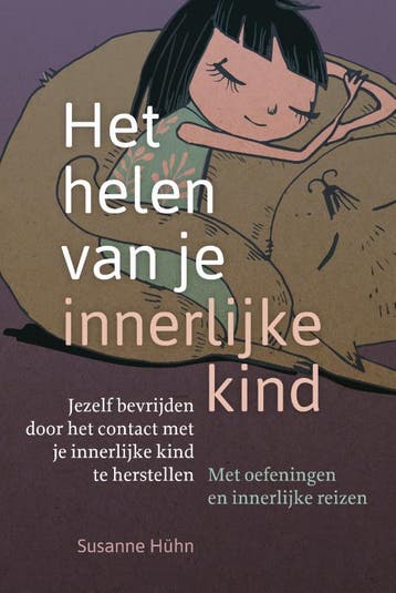 Het helen van je innerlijke kind 9789460151668 Susanne Hühn, Boeken, Verzenden, Zo goed als nieuw, Susanne Hühn