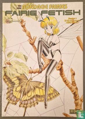 Bondage Fairies - Fairie Fetish - 1998, Boeken, Strips | Comics, Eén comic, Verzenden, Kakuta, Teruo., Zo goed als nieuw
