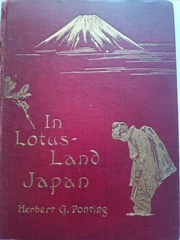 Herbert G. Ponting - In Lotus-Land Japan - 1911