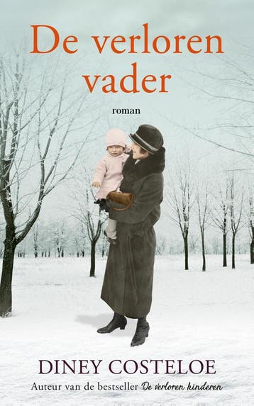 De verloren vader 9789026158308 Diney Costeloe, Boeken, Verzenden, Zo goed als nieuw, Diney Costeloe