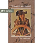 Vrouwen aan boord 9789462663343 Zoë Joy Roelant, Verzenden, Zo goed als nieuw, Zoë Joy Roelant