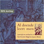 Al doende leert men 9789076297149 B. de Munck, Verzenden, Zo goed als nieuw, B. de Munck