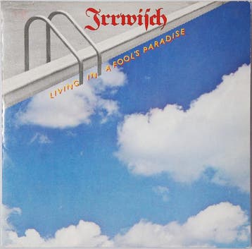 Irrwisch - Living In A Fools Paradise, Verzenden, Gebruikt