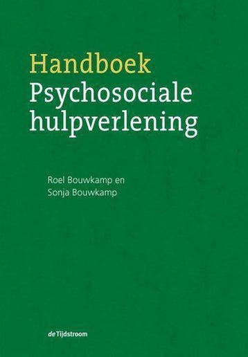 Handboek psychosociale hulpverlening 9789058981677, Boeken, Verzenden, Gelezen, Sonja Bouwkamp