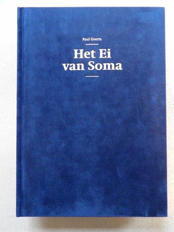 Mo en Jade 4 - Het ei van Soma - Paul Geerts - blauw luxe, Nieuw