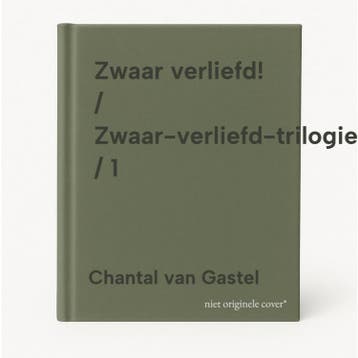 Zwaar verliefd! / Zwaar-verliefd-trilogie / 1 9789044359596, Verzenden, Zo goed als nieuw, Chantal van Gastel