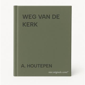 WEG VAN DE KERK 9789024269013 A. HOUTEPEN, Verzenden, A. HOUTEPEN