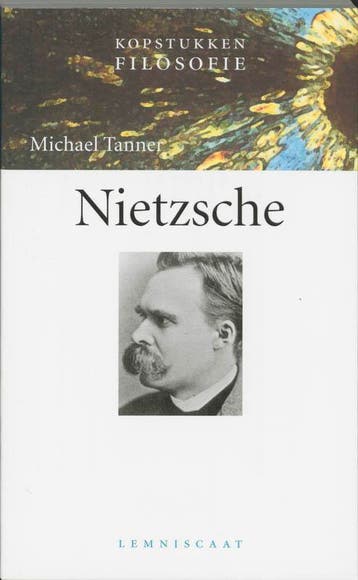 Nietzsche / Kopstukken Filosofie 9789056372361, Verzenden, Gelezen, Michael Tanner
