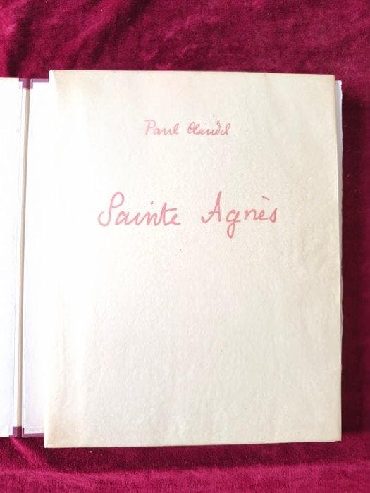 Paul Claudel; Georges A. de Pogédaiëff - Sainte Agnès -, Antiek en Kunst, Antiek | Boeken en Manuscripten