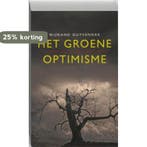 Het groene optimisme 9789035137097 Wijnand Duyvendak, Verzenden, Gelezen, Wijnand Duyvendak