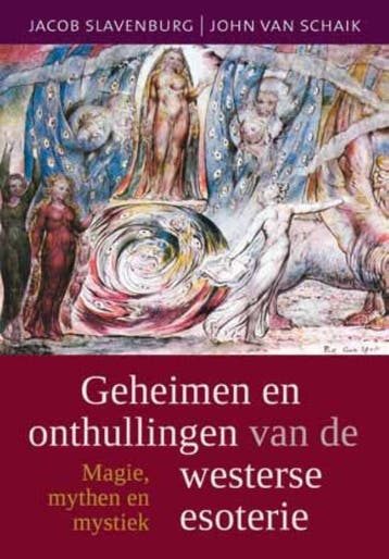 Geheimen en onthullingen van de westerse esoterie, Verzenden, John van Schaik