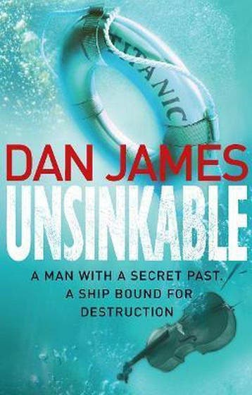 Unsinkable 9780099558132 Dan James, Verzenden, Zo goed als nieuw, Dan James