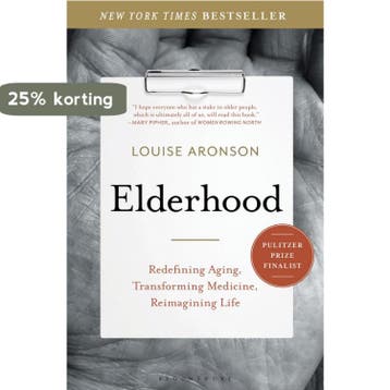 Elderhood 9781620405468 Louise Aronson, Verzenden, Louise Aronson