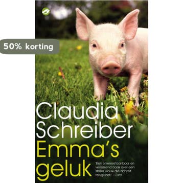 Emmas geluk 9789022960141 Claudia Schreiber, Verzenden, Claudia Schreiber
