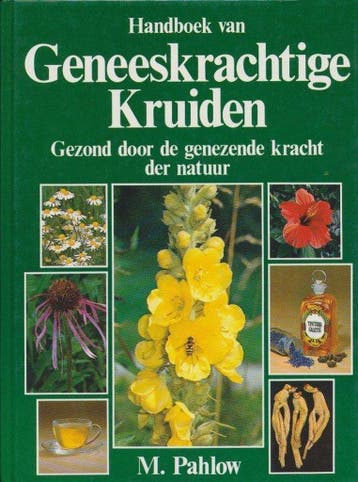 Handboek van geneeskrachtige kruiden 9789025269456 Pahlow, Boeken, Verzenden, Gelezen, Pahlow