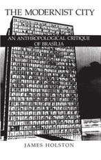 The Modernist City 9780226349794 James Holston, Verzenden, James Holston