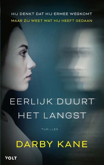 Eerlijk duurt het langst 9789021460246 Darby Kane, Verzenden, Darby Kane