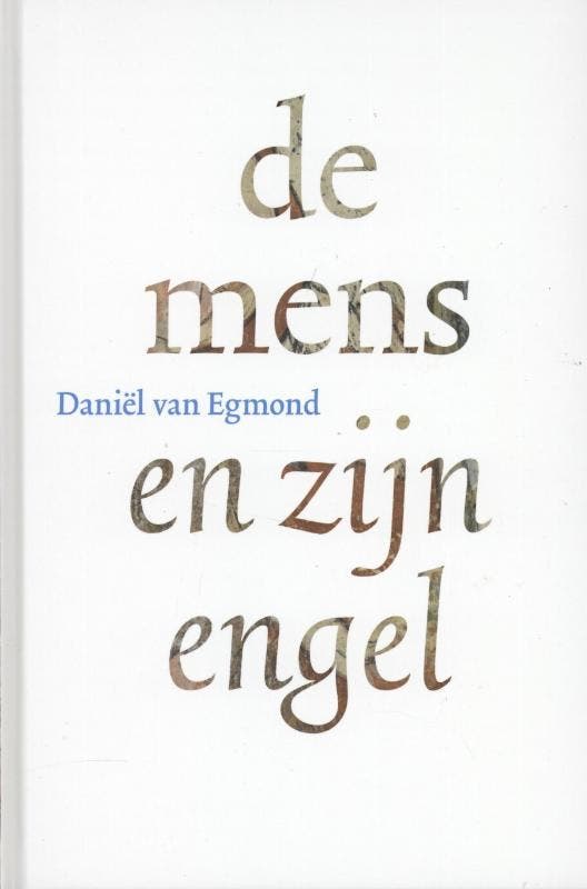 De Mens En Zijn Engel | Daniël Egmond | Nieuw, Boeken, Overige Boeken, Nieuw, Verzenden