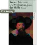 Die Vertreibung aus der Hölle 9783518399934 Robert Menasse, Verzenden, Gelezen, Robert Menasse