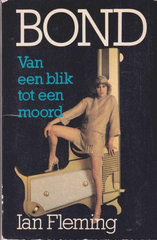 Bond - Van een Blik tot een Moord - Ian Fleming, Livres, Romans, Envoi