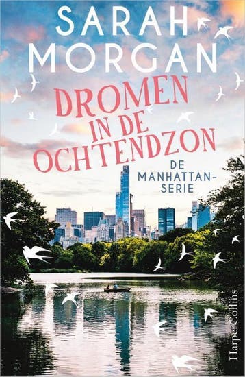 Dromen in de ochtendzon / De Manhattan-serie / 4, Verzenden, Zo goed als nieuw, Sarah Morgan