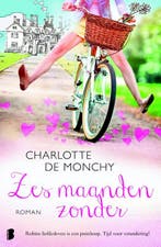 Zes maanden zonder 9789022569634 Charlotte de Monchy, Verzenden, Gelezen, Charlotte de Monchy