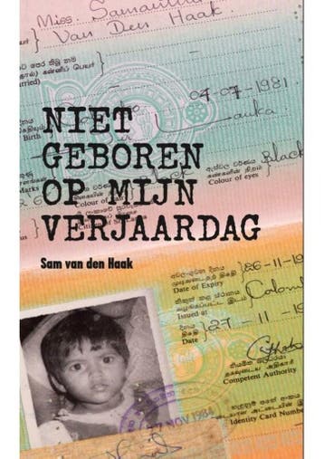 Niet geboren op mijn verjaardag 9789493089846, Verzenden, Sam Van den Haak