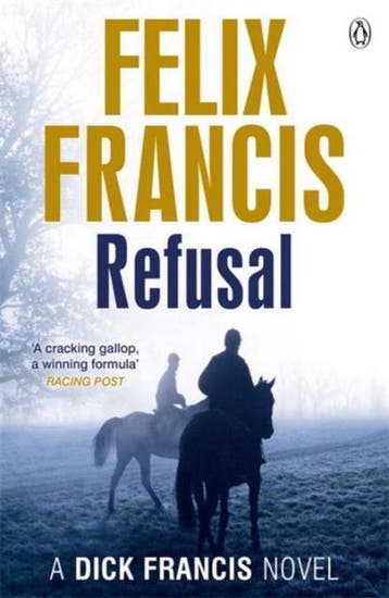 Refusal 9780718193188 Felix Francis, Boeken, Verzenden, Gelezen, Felix Francis
