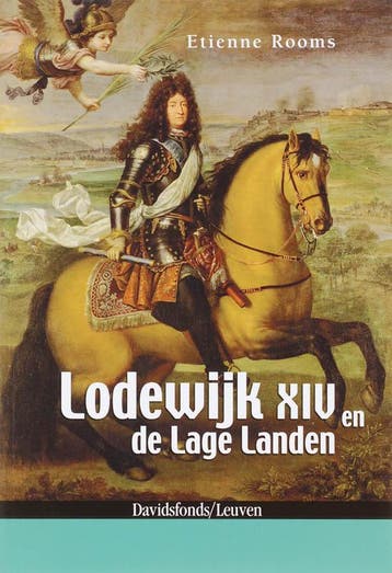 Lodewijk XIV en de Lage Landen 9789058264916 E. Rooms, Boeken, Verzenden, Zo goed als nieuw, E. Rooms