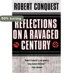 Reflections on a Ravaged Century 9780393320862, Verzenden, Zo goed als nieuw, Robert Conquest