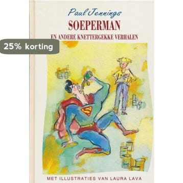 Soeperman en andere knettergekke verhalen 9789069632681, Verzenden, P. Jennings