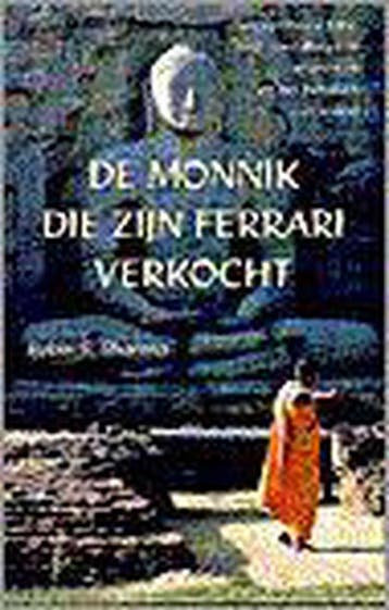 MONNIK DIE ZIJN FERRARI VERKOCHT 9789055015726 R.S. Sharma, Verzenden, Zo goed als nieuw, R.S. Sharma