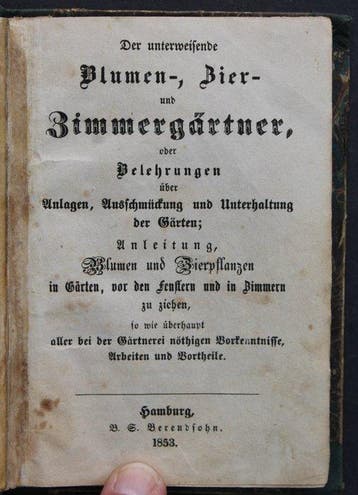 . - Der unterweisende Blumen-, Zier- und Zimmergärtner -